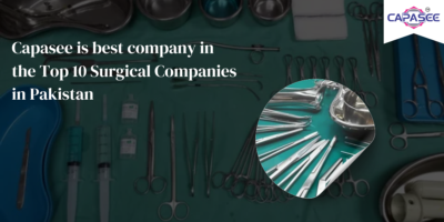 Capasee is best company in the Top 10 Surgical Companies in Pakistan