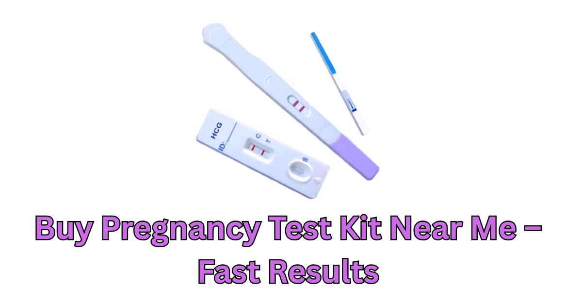 Pregnancy Test Kit near me