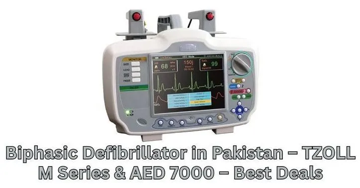 Biphasic Defibrillator in Pakistan
