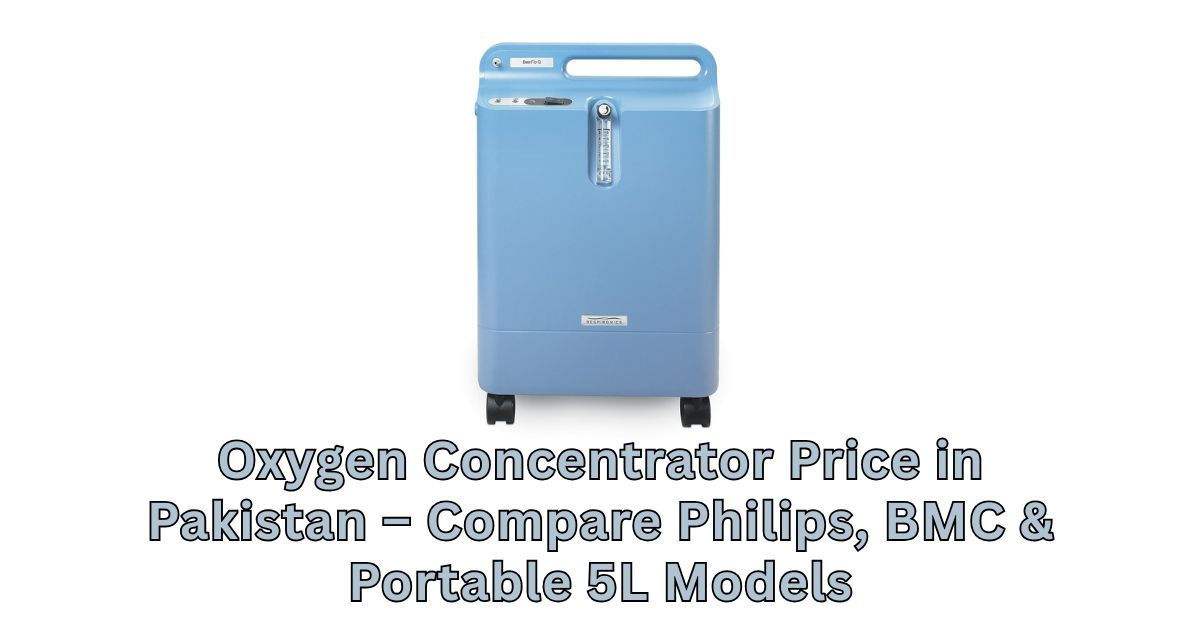 Oxygen Concentrator price in Pakistan