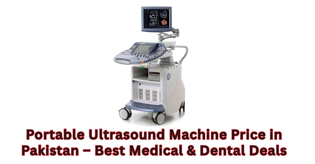 Portable Ultrasound Machine Price in Pakistan