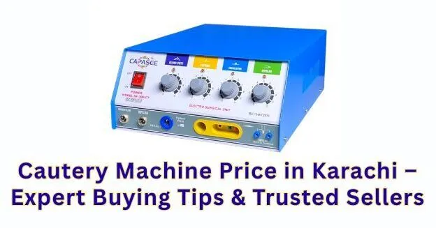 Cautery Machine Price in Karachi