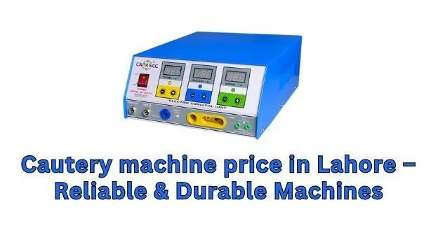 Cautery machine price in Lahore