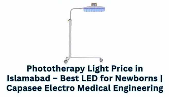 Phototherapy Light Price in Islamabad