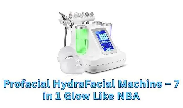 Profacial HydraFacial Machine