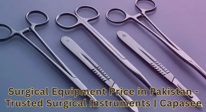 Surgical Equipment Price in Pakistan