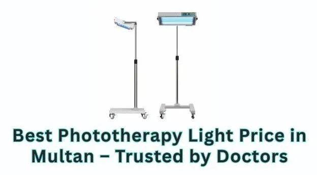 Phototherapy Light Price in Multan