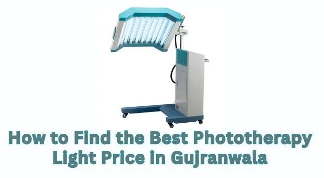 Phototherapy Light Price in Gujranwala