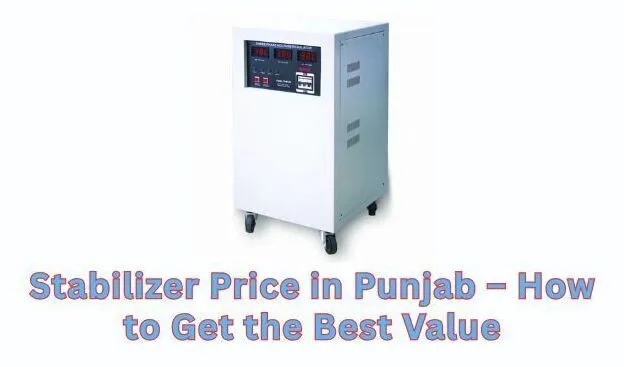 Stabilizer Price in Punjab