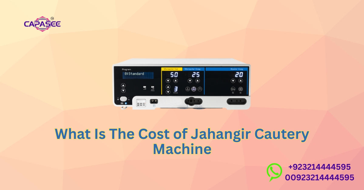 Cost of Jahangir cautery machine