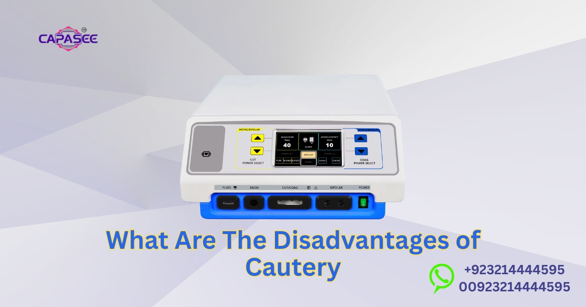 Disadvantages of Cautery
