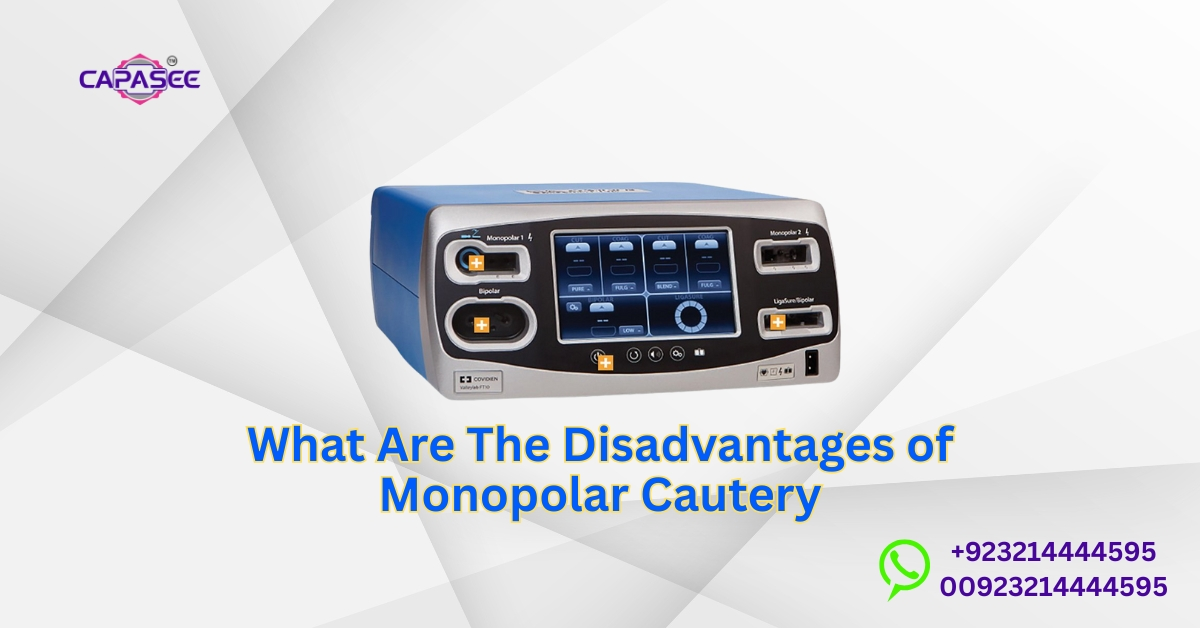 Disadvantages of Monopolar Cautery