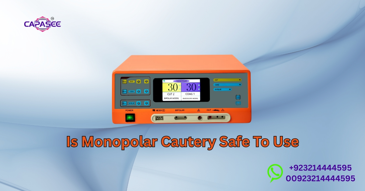 Monopolar Cautery Safe To Use