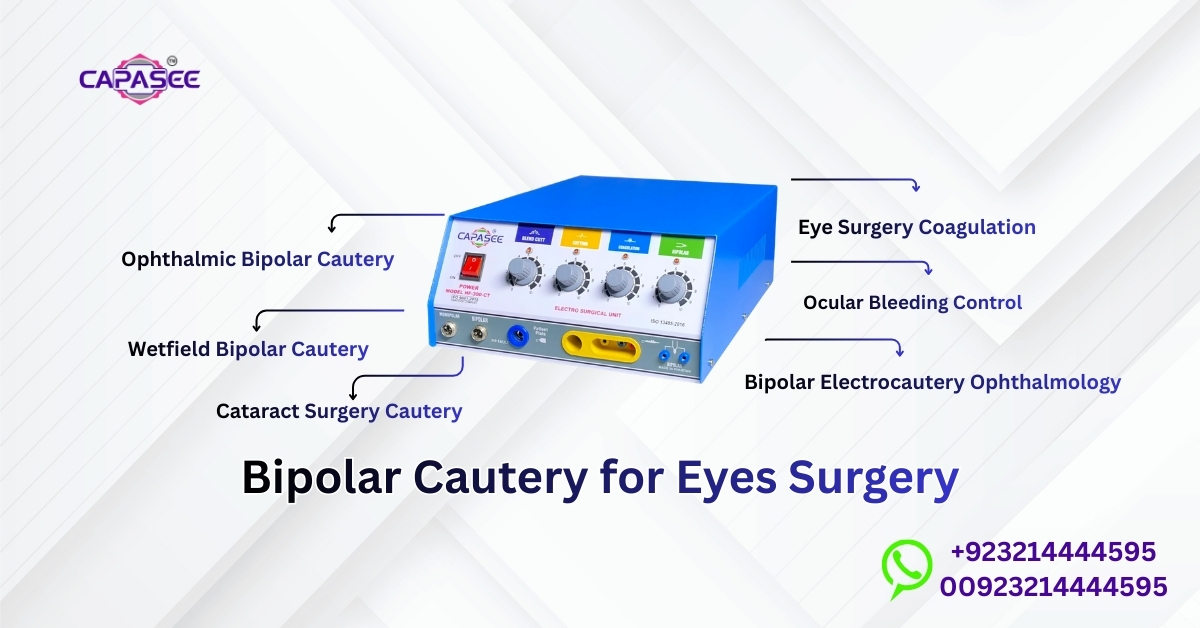 Bipolar Cautery for Eyes Surgery