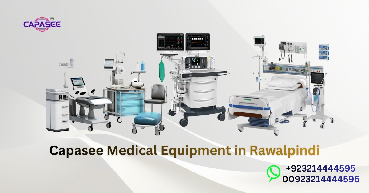 Capasee Medical Equipment in Rawalpindi