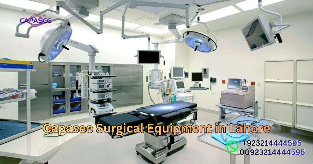 Capasee Surgical Equipment in Lahore